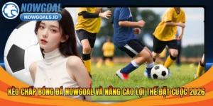 Kèo chấp bóng đá